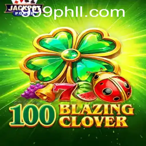 Exploring the Intriguing World of 100BlazingClover: A Strategic Masterpiece